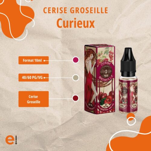 E Liquide - Cerise Groseille - 1900 - Curieux