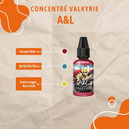 Concentré Valkyrie 30ml - A&L